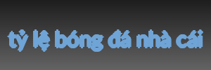 tỷ lệ bóng đá nhà cái